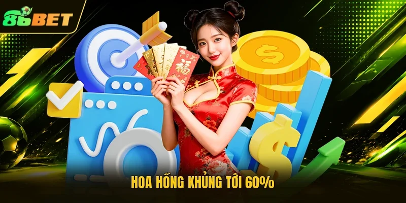 Hoa hồng khủng tới 60%