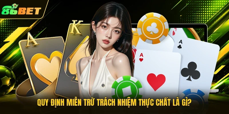 Quy định miễn trừ trách nhiệm thực chất là gì?